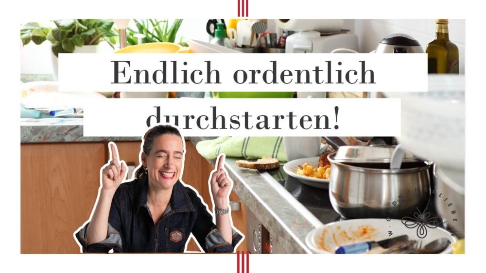 Aufräumen – wo fange ich an? | So schaffst DU es auch!